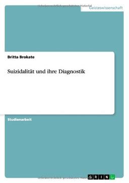 Suizidalität und ihre Diagnostik