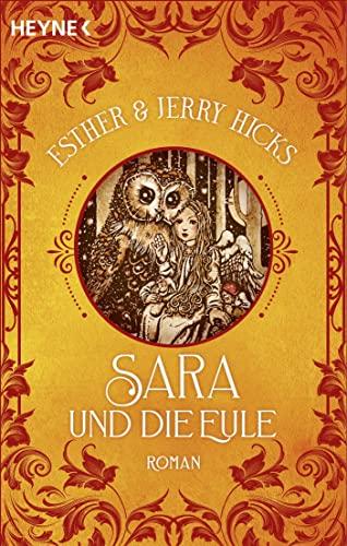 Sara und die Eule: Roman. Band 1 der Sara-Trilogie