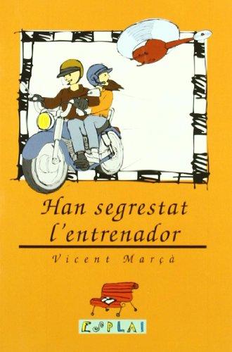 Han segrestat l'entrenador (Esplai, Band 12)