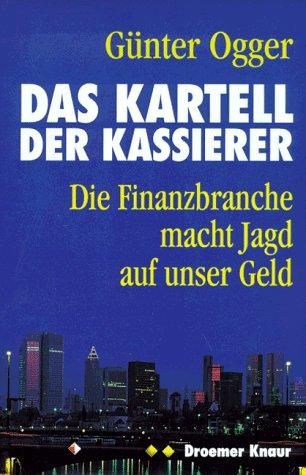 Das Kartell der Kassierer