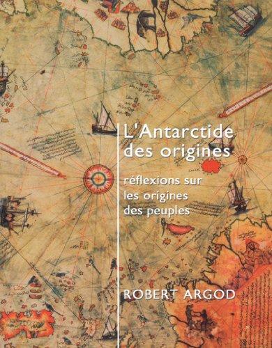 L'Antarctide des origines : réflexions sur les origines des peuples