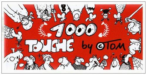 1000 ( Tausend) Touche