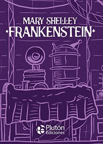 Frankenstein (Platino Clásicos Ilustrados, Band 0)