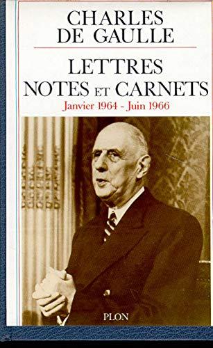 Lettres, notes et carnets. Vol. 10. Janvier 1964-juin 1966