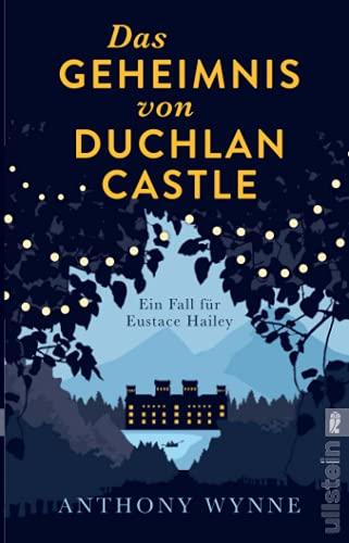 Das Geheimnis von Duchlan Castle: Ein Fall für Eustace Hailey | klassische Agatha-Christie-Spannung very British