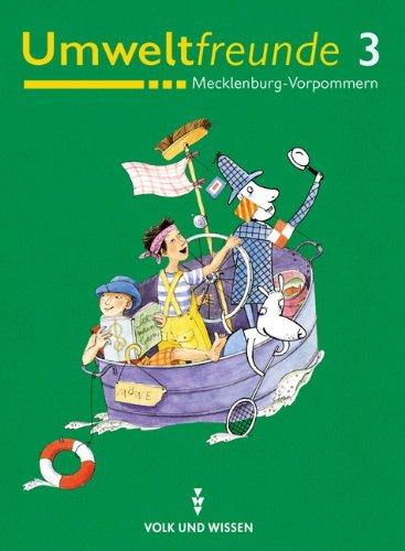 Umweltfreunde - Mecklenburg-Vorpommern - Bisherige Ausgabe: 3. Schuljahr - Schülerbuch