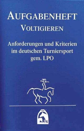 Aufgabenheft Voltigieren, Ausgabe 2012, im Ordner mit flexiblem Umschlag