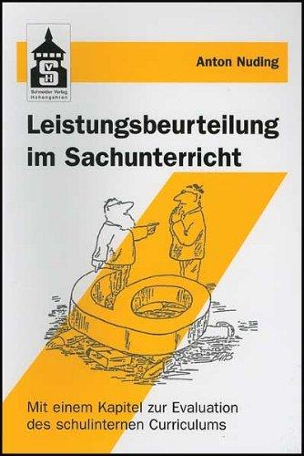 Leistungsbeurteilung im Sachunterricht: Mit einem Kapitel zur Evaluation des schulinternen Curriculums