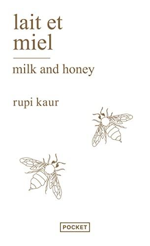 Lait et miel. Milk and honey