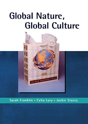 Global Nature, Global Culture (Gender, Theory and Culture (Paperback))