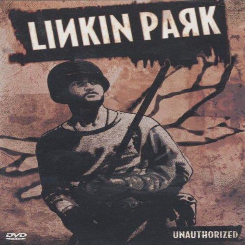 Linkin Park - Unauthorized