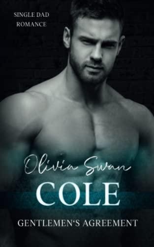 Cole: Gentlemen's Agreement 3 (Single Dad Romance)