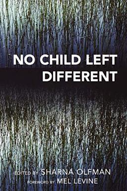 No Child Left Different (Childhood in America)