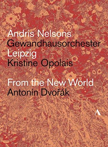 Antonin Dvorak: Aus der Neuen Welt (Nelsons, Gewandhausorchester)