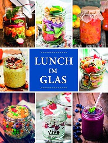 Lunch im Glas