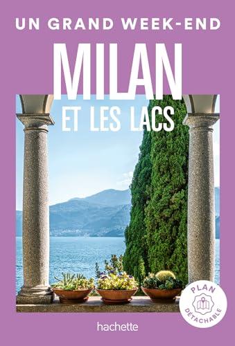 Milan et les lacs