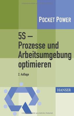 5S - Prozesse und Arbeitsumgebung optimieren