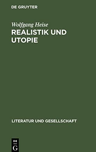 Realistik und Utopie