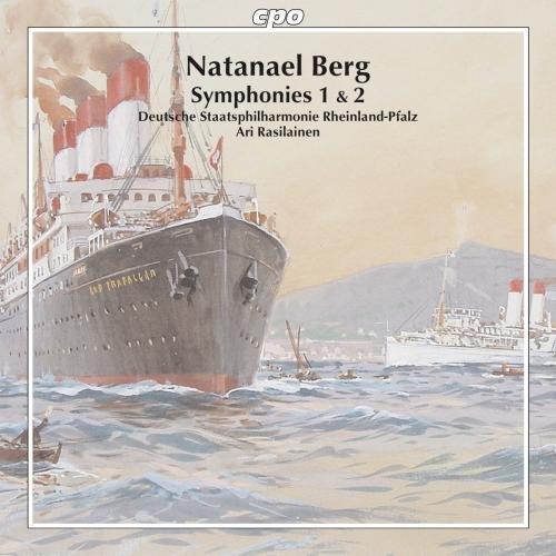 Natanael Berg: Sinfonien 1 & 2