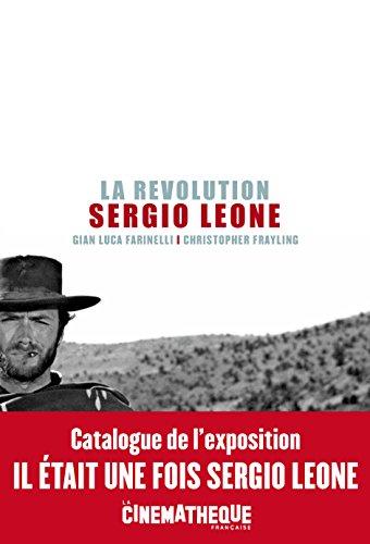 La révolution Sergio Leone