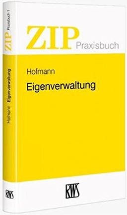 Eigenverwaltung (ZIP-Praxisbuch)