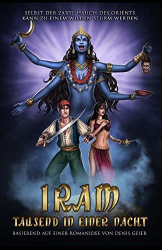 Iram: Tausend in einer Nacht (stories for young, Band 1)