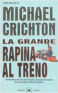 La grande rapina al treno (Gli elefanti. Narrativa)