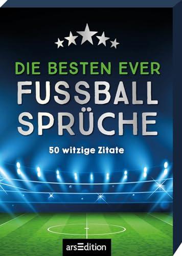 Die besten ever Fußballsprüche: 50 witzige Zitate | Gute-Laune-Zitate für jede Fußball-Gelegenheit