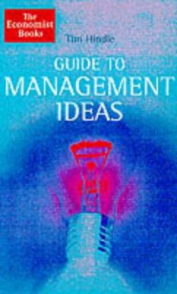 Guide to Management Ideas (The Economist Books)