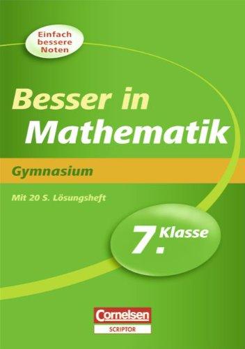 Besser in der Sekundarstufe I - Mathematik - Gymnasium: 7. Schuljahr - Übungsbuch mit separatem Lösungsheft (20 S.)