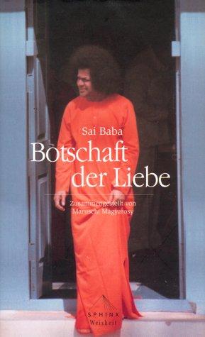 Botschaft der Liebe