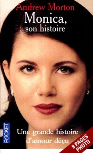 Monica : son histoire