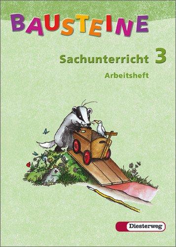 BAUSTEINE Sachunterricht - Ausgabe 2003: Arbeitsheft 3