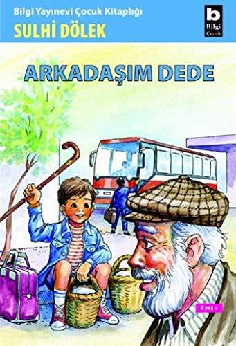 ARKADAŞIM DEDE