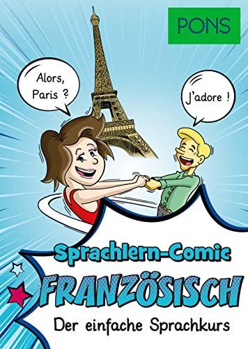 PONS Sprachlern-Comic Französisch: Der einfache Französisch-Sprachkurs