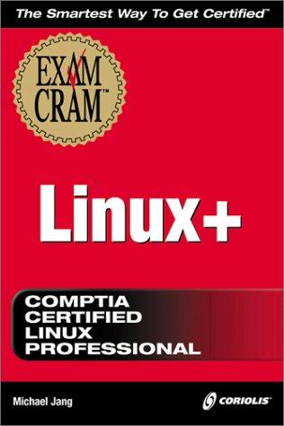 Linux+: Exam Cram Xko-001