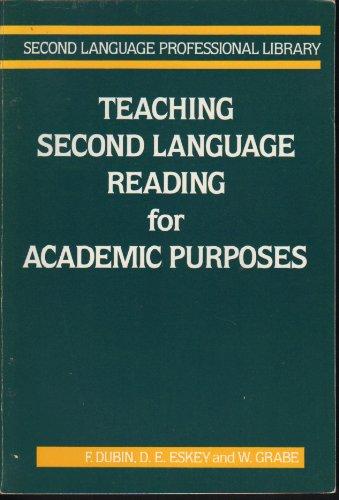 Teaching Second Language Reading for Academic Purposes: Second Language Professional Library