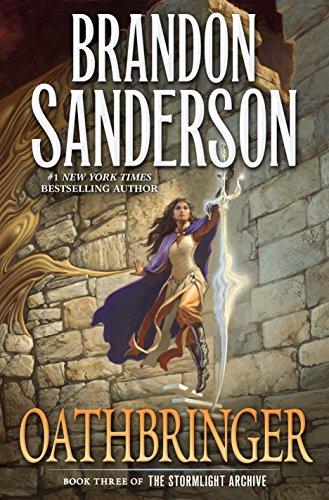 Stormlight Archive 03. Oathbringer: Book Three of the Stormlight Archive