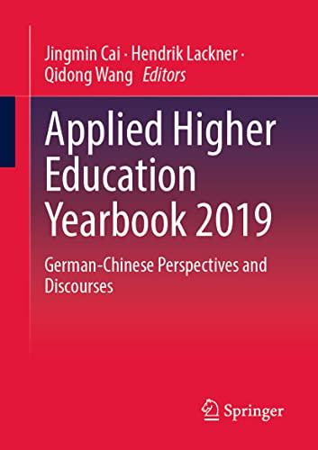 Applied Higher Education Yearbook 2019: German-Chinese Perspectives and Discourses