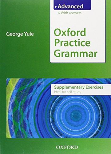 Oxford Practice Grammar. Advanced. Supplementary Exercises