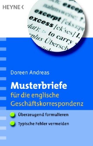 Musterbriefe für die englische Geschäftskorrespondenz. Überzeugend formulieren. Typische Fehler vermeiden