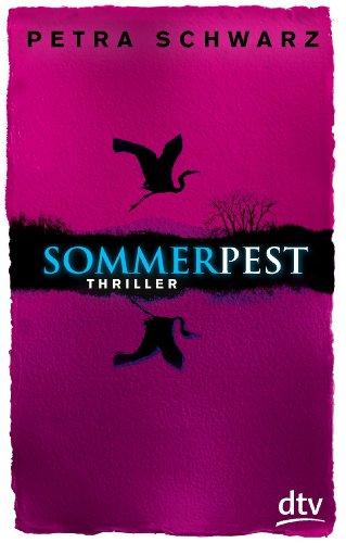 Sommerpest: Thriller