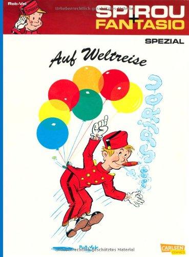 Spirou & Fantasio Spezial, Band 13: Spirou auf Weltreise