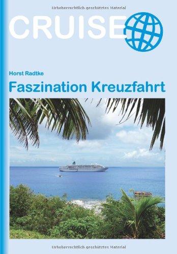 Faszination Kreuzfahrt