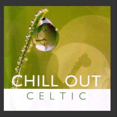 Chill Out:Celtic