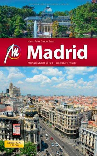 Madrid MM-City: Reiseführer mit vielen praktischen Tipps und kostenloser App.