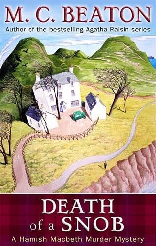 Death of a Snob (Hamish Macbeth Murder Mystery)