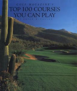 Golf Magazine's Top 100 Courses You Can Play