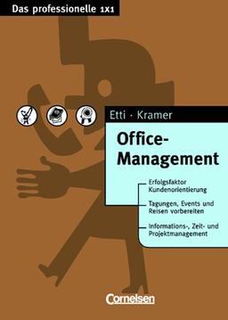 Das professionelle 1 x 1 - bisherige Fachbuchausgabe: Office-Management