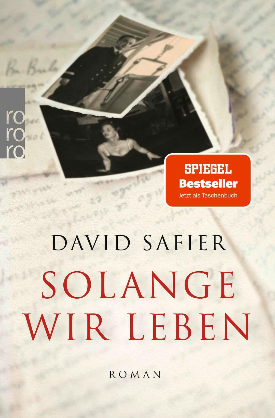 Solange wir leben: Roman | Die ergreifende Familiengeschichte des Bestseller-Autors